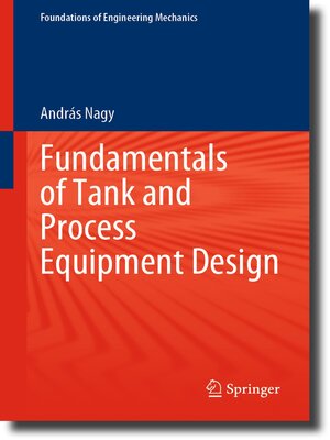 cover image of Fundamentals of Tank and Process Equipment Design